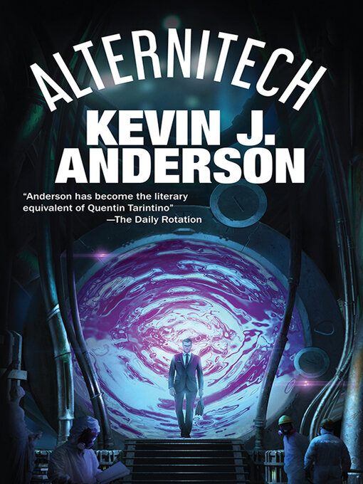 Title details for Alternitech by Kevin J. Anderson - Available